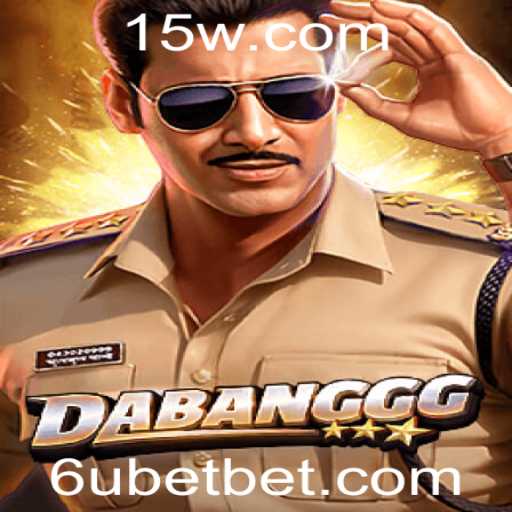 DABANGGG: Uma Experiência de Jogo Única com 6ubet